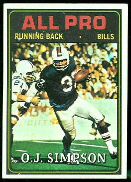 O.J. Simpson All-Pro 1974 Topps football card O.J. Simpson All-Pro 1974 Topps football card