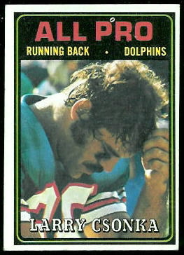 Larry Csonka All-Pro 1974 Topps football card Larry Csonka All-Pro 1974 Topps football card