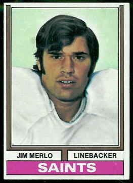 Jim Merlo 1974 Topps football card Jim Merlo 1974 Topps football card