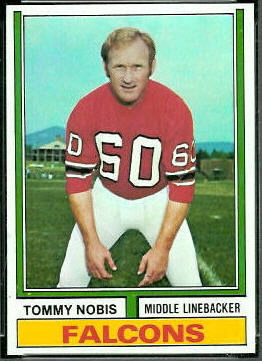 Tommy Nobis 1974 Topps football card