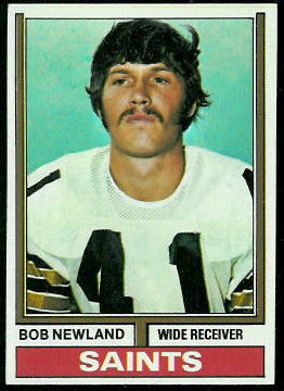 Bob Newland 1974 Topps football card