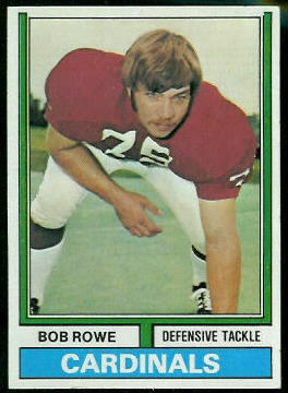 Bob Rowe 1974 Topps football card