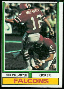 Nick Mike-Mayer 1974 Topps football card