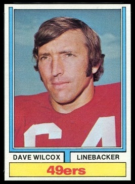 Dave Wilcox 1974 Topps football card