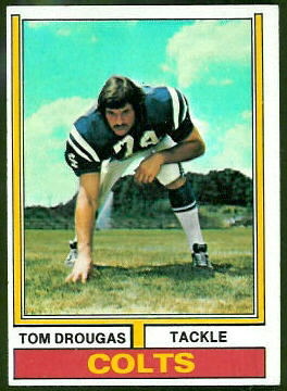 Tom Drougas 1974 Topps football card
