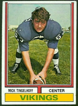 Mick Tingelhoff 1974 Topps football card
