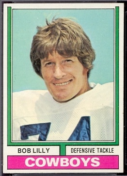 Bob Lilly 1974 Topps football card Bob Lilly 1974 Topps football card