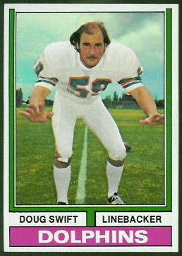 Doug Swift 1974 Topps football card