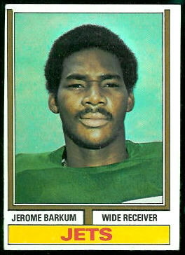 Jerome Barkum 1974 Topps football card