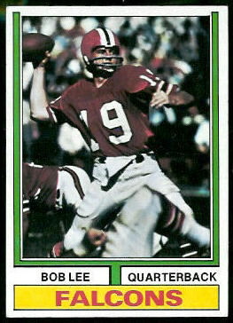 Bob Lee 1974 Topps football card