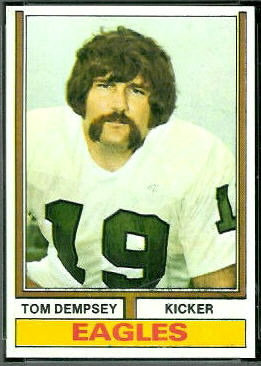 Tom Dempsey 1974 Topps football card Tom Dempsey 1974 Topps football card