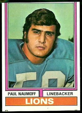 Paul Naumoff 1974 Topps football card