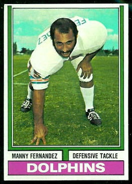 Manny Fernandez 1974 Topps football card