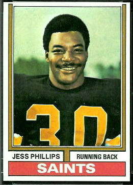 Jess Phillips 1974 Topps football card Jess Phillips 1974 Topps football card