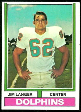 Jim Langer 1974 Topps football card