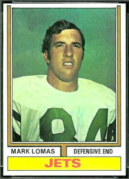 Mark Lomas 1974 Topps football card