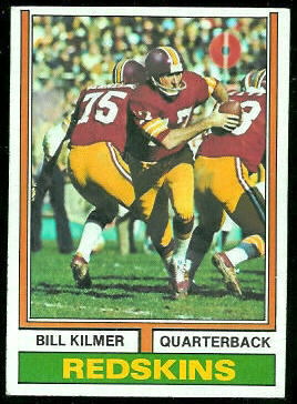 Bill Kilmer 1974 Topps football card