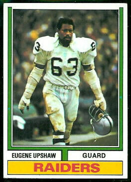 Gene Upshaw 1974 Topps football card Gene Upshaw 1974 Topps football card