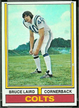 Bruce Laird 1974 Topps football card Bruce Laird 1974 Topps football card