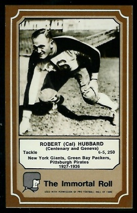 Cal Hubbard 1975 Fleer Immortal Roll football card Cal Hubbard 1975 Fleer Immortal Roll football card