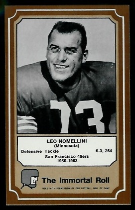Leo Nomellini 1975 Fleer Immortal Roll football card Leo Nomellini 1975 Fleer Immortal Roll football card