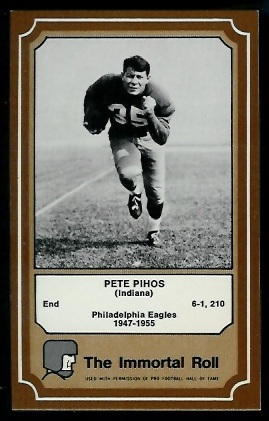 Pete Pihos 1975 Fleer Immortal Roll football card Pete Pihos 1975 Fleer Immortal Roll football card