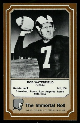 Bob Waterfield 1975 Fleer Immortal Roll football card