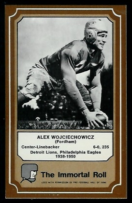 Alex Wojciechowicz 1975 Fleer Immortal Roll football card Alex Wojciechowicz 1975 Fleer Immortal Roll football card