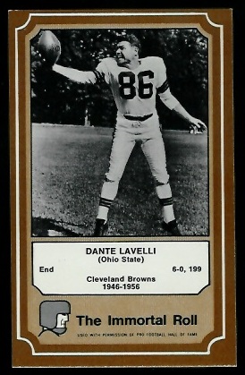 Dante Lavelli 1975 Fleer Immortal Roll football card