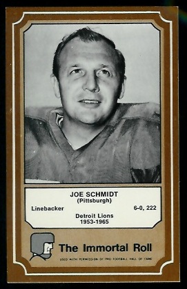 Joe Schmidt 1975 Fleer Immortal Roll football card Joe Schmidt 1975 Fleer Immortal Roll football card