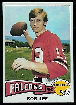 Bob Lee 1975 Topps football card