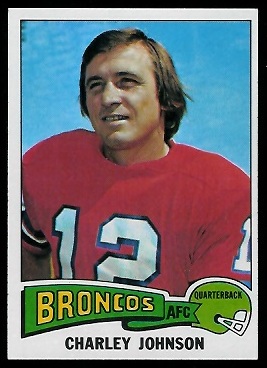 Charley Johnson 1975 Topps football card