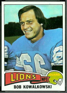 Bob Kowalkowski 1975 Topps football card