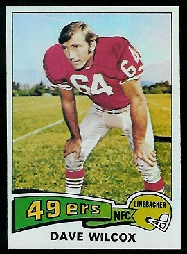 Dave Wilcox 1975 Topps football card