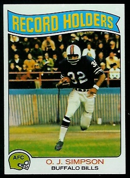 O.J. Simpson - Record Holder 1975 Topps football card