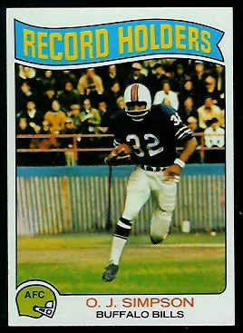 O.J. Simpson - Record Holder 1975 Topps football card O.J. Simpson - Record Holder 1975 Topps football card