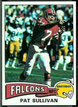 Pat Sullivan 1975 Topps football card