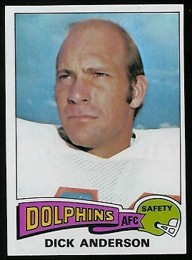 Dick Anderson 1975 Topps football card Dick Anderson 1975 Topps football card