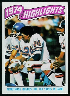 1974 Highlights: Armstrong rushes for 183 yards in game 1975 Topps football card 1974 Highlights: Armstrong rushes for 183 yards in game 1975 Topps football card