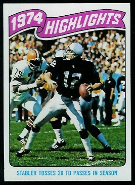 1974 Highlights: Stabler tosses 26 TD passes in season 1975 Topps football card