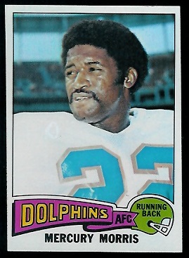 Mercury Morris 1975 Topps football card