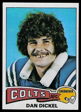 Dan Dickel 1975 Topps football card