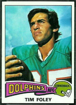 Tim Foley 1975 Topps football card