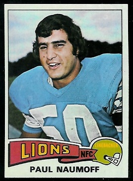 Paul Naumoff 1975 Topps football card