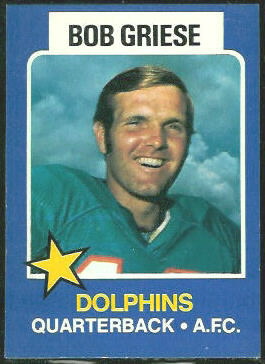 Bob Griese 1975 Wonder Bread football card Bob Griese 1975 Wonder Bread football card