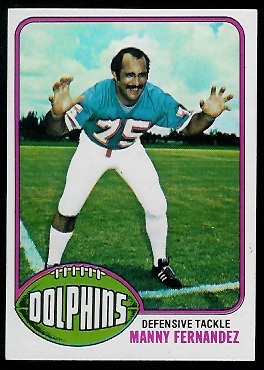 Manny Fernandez 1976 Topps football card