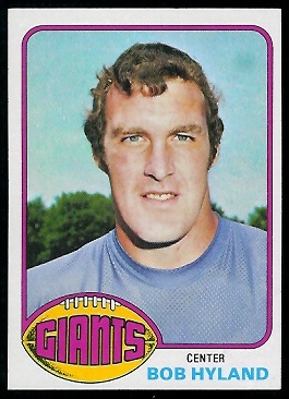 Bob Hyland 1976 Topps football card