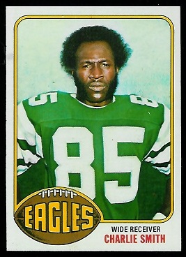 Charlie Smith 1976 Topps football card Charlie Smith 1976 Topps football card