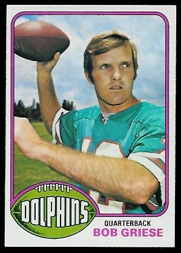 Bob Griese 1976 Topps football card