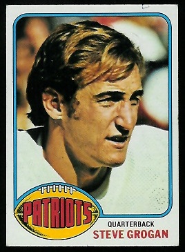Steve Grogan 1976 Topps football card